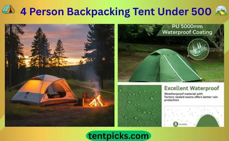 4 Person Backpacking Tent Under 500