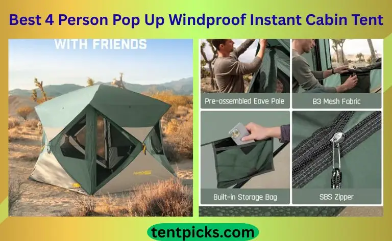 Best 4 Person Pop Up Windproof Instant Cabin Tent | Top 2026