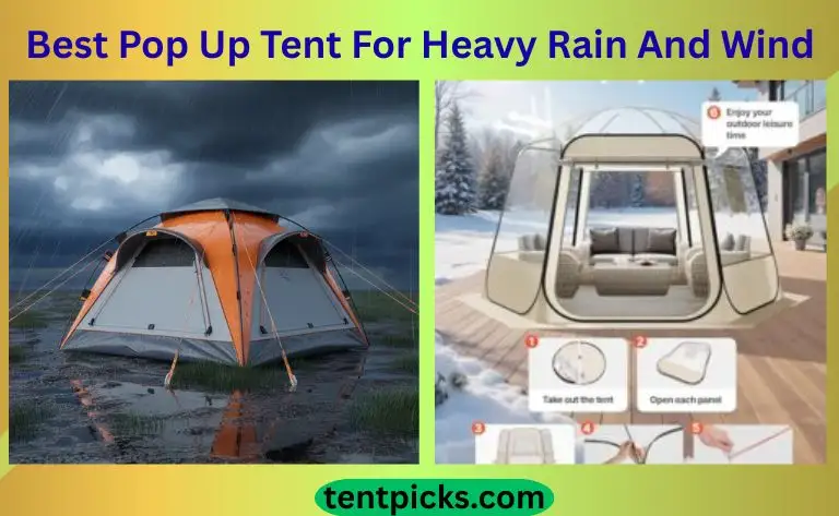Top 5 Best Pop Up Tent For Heavy Rain And Wind For 2026