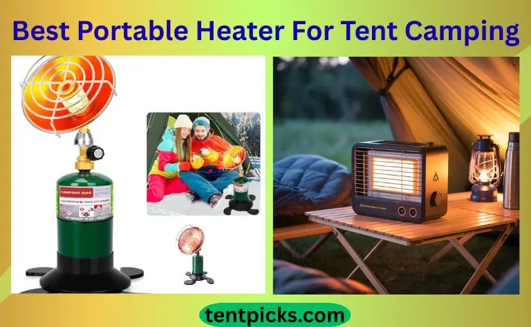 Best Portable Heater For Tent Camping