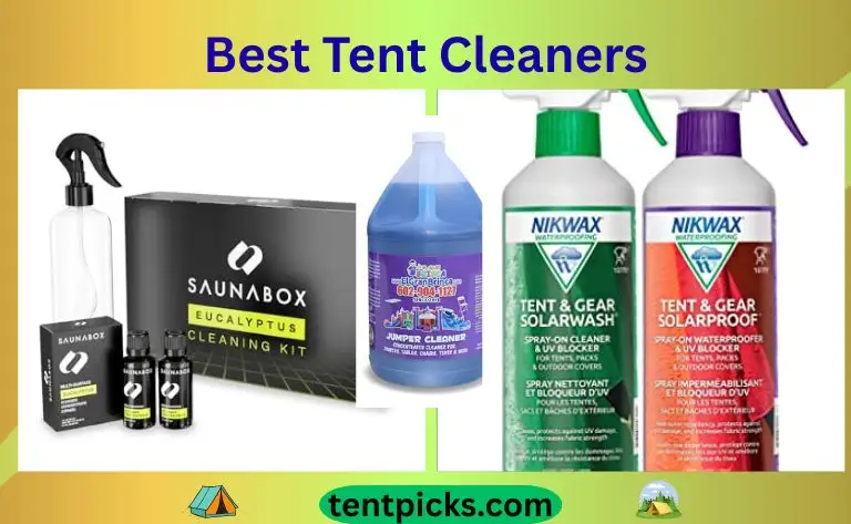 Best Tent Cleaners