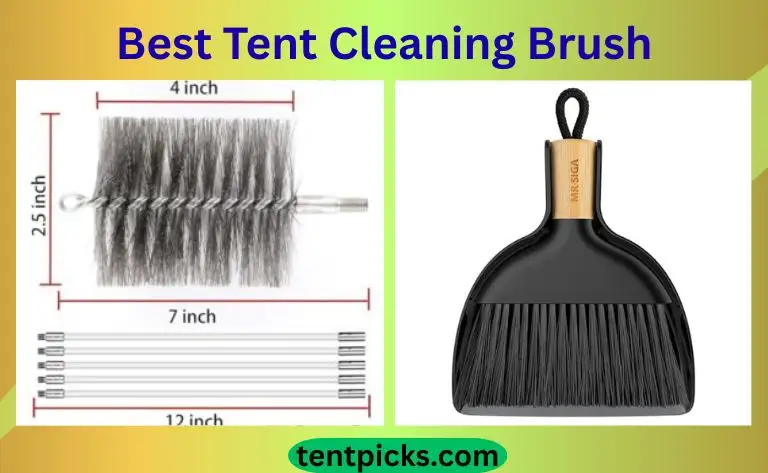 Best Tent Cleaning Brush