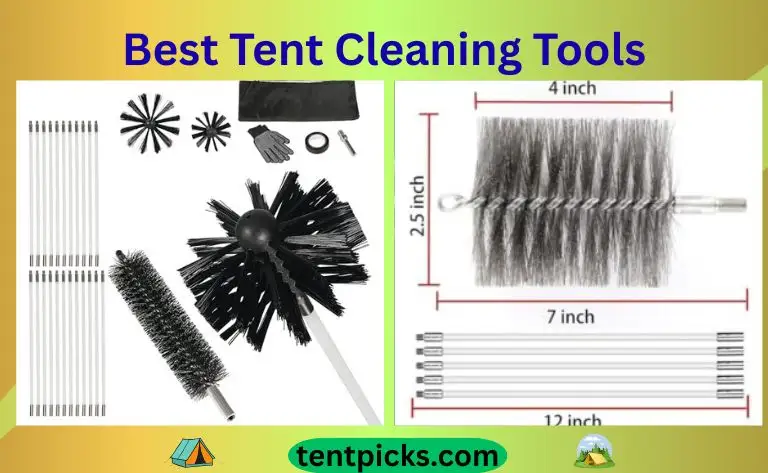 Best Tent Cleaning Tools