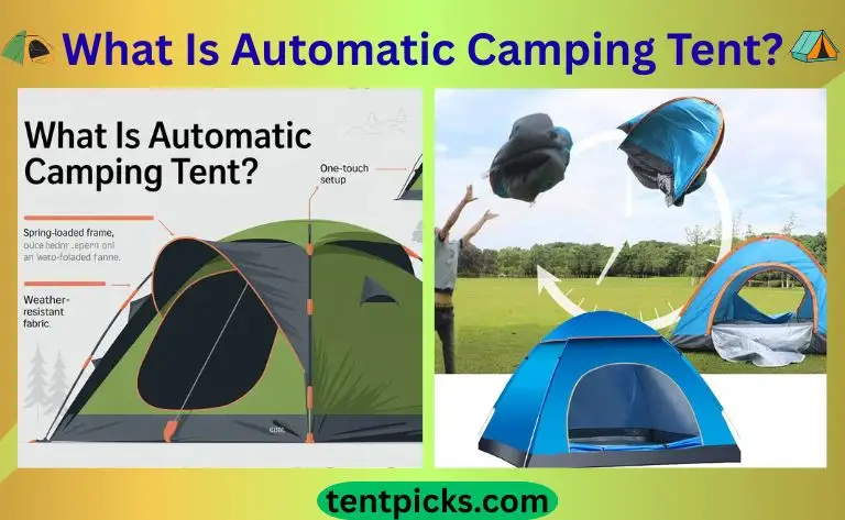 What Is Automatic Camping Tent