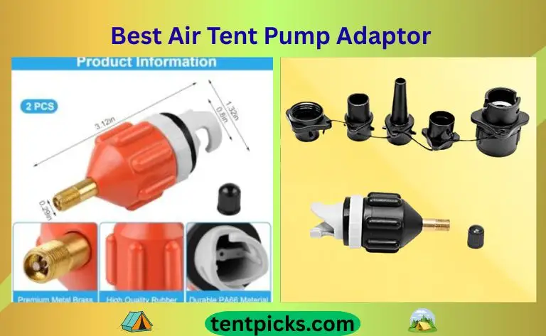 Best Air Tent Pump Adaptor