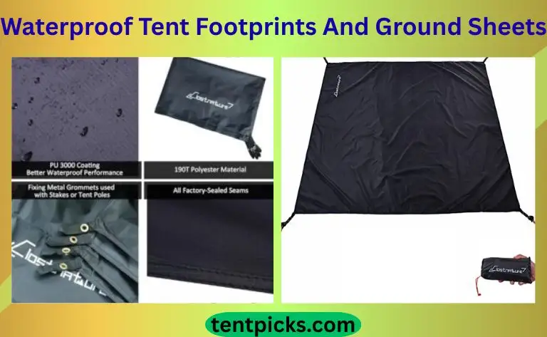 Best Waterproof Tent Footprints And Ground Sheets