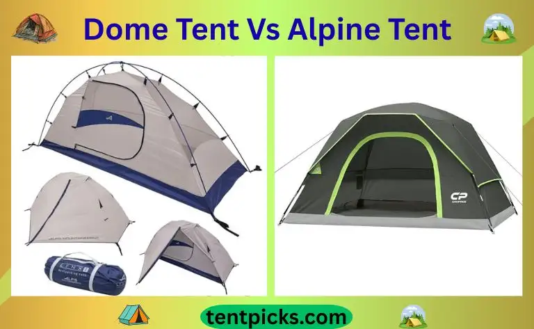 Dome Tent Vs Alpine Tent