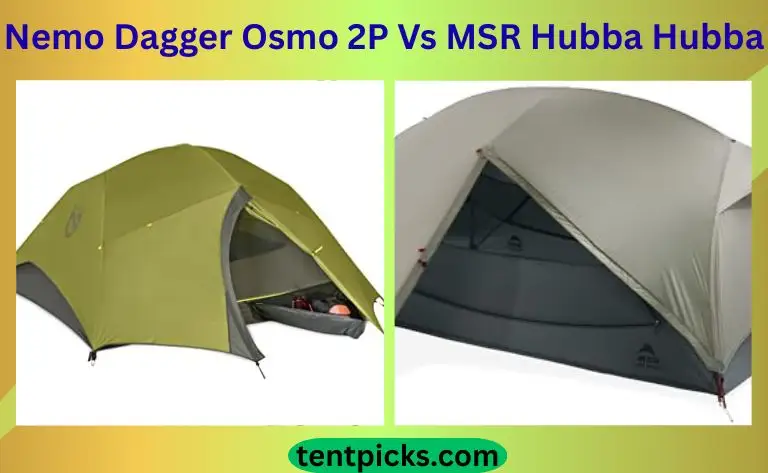 Nemo Dagger Osmo 2P Vs MSR Hubba Hubba