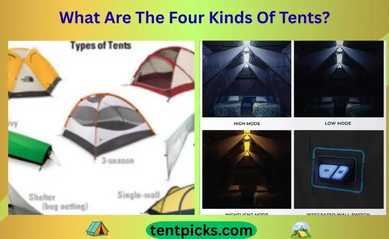 What Are The Four Kinds Of Tents