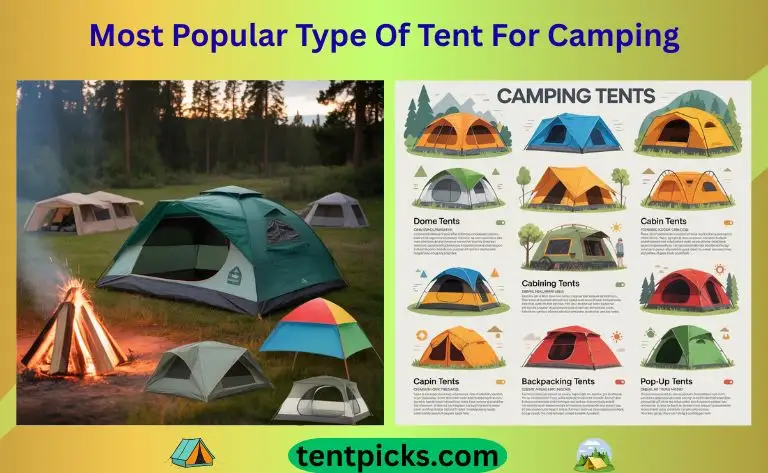 Most Popular Type Of Tent For Camping