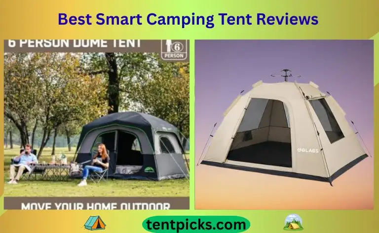 Best Smart Camping Tent Reviews