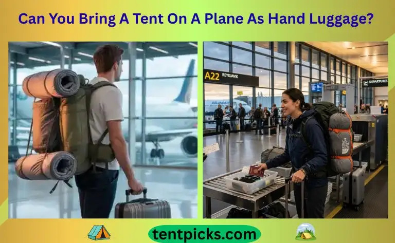 Can You Bring A Tent On A Plane As Hand Luggage