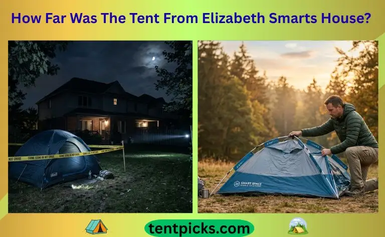 How Far Was The Tent From Elizabeth Smarts House