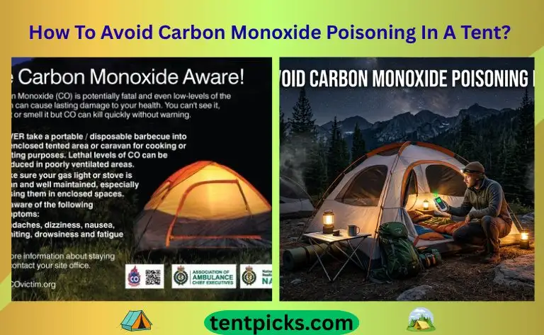 How To Avoid Carbon Monoxide Poisoning In A Tent