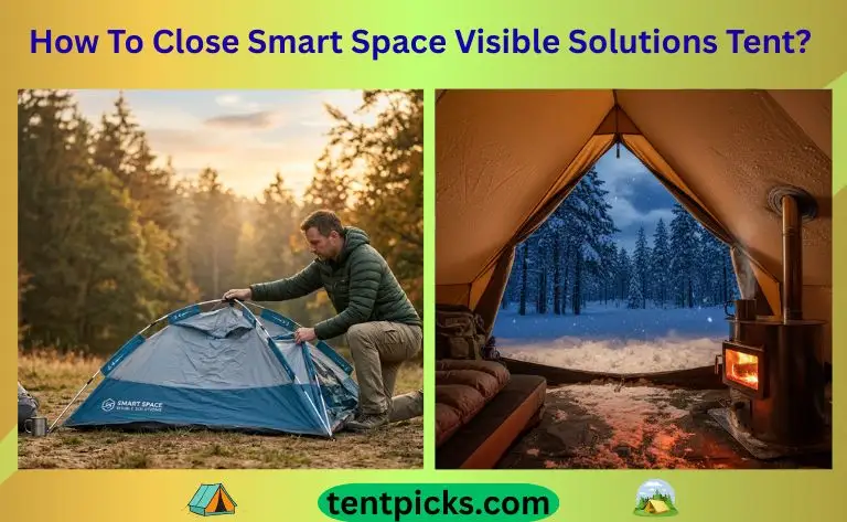 How To Close Smart Space Visible Solutions Tent