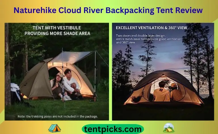 Naturehike Cloud River Backpacking Tent Review