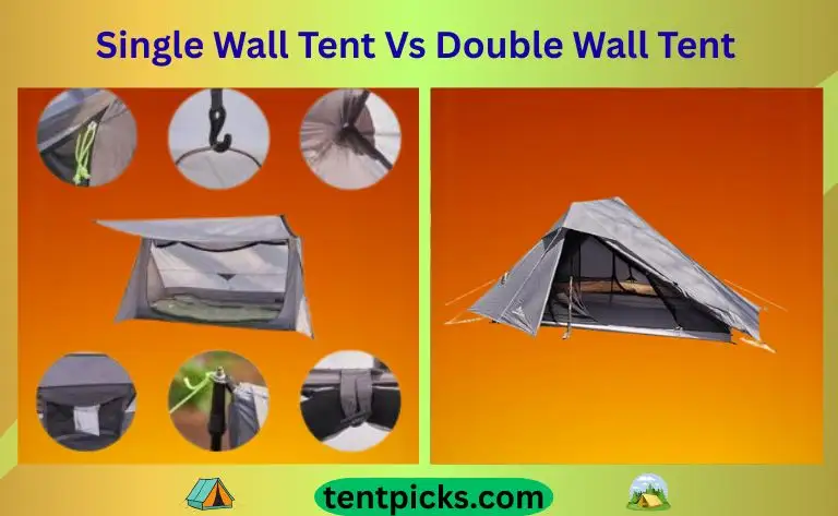 Single Wall Tent Vs Double Wall Tent