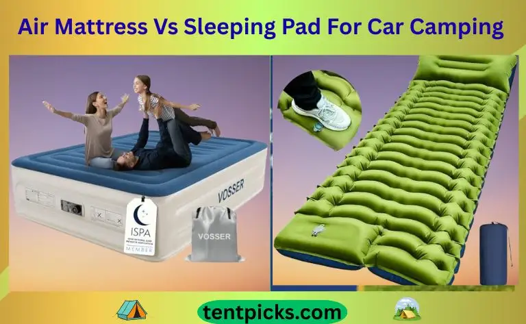 Air Mattress Vs Sleeping Pad For Car Camping