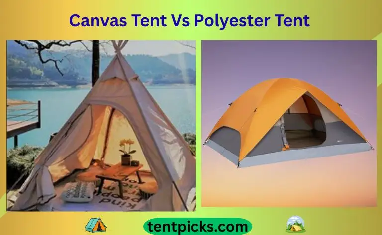 Canvas Tent Vs Polyester Tent