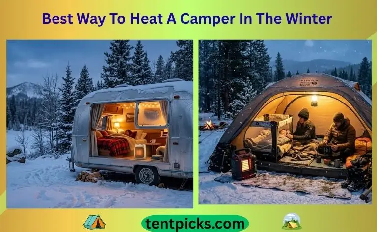 Best Way To Heat A Camper In The Winter