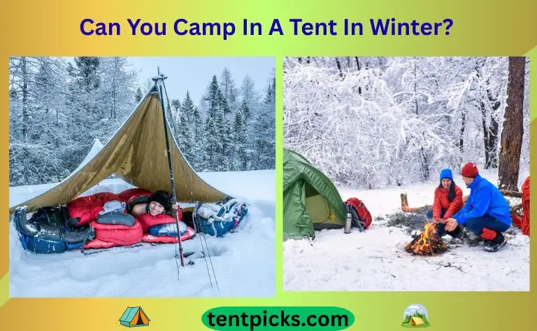 Can You Camp In A Tent In Winter