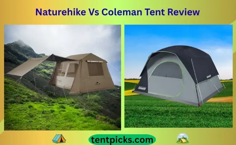 Naturehike Vs Coleman Tent Review