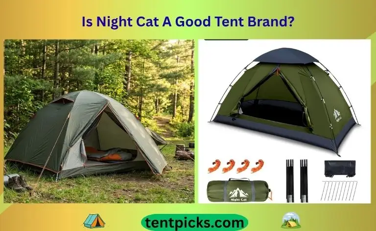 Is Night Cat A Good Tent Brand